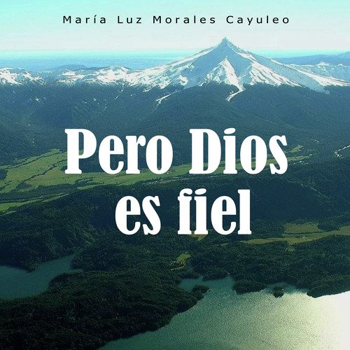 Pero Dios Es Fiel cover art