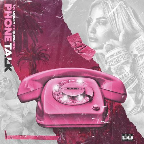 Phone Talk (feat. Quin NFN)