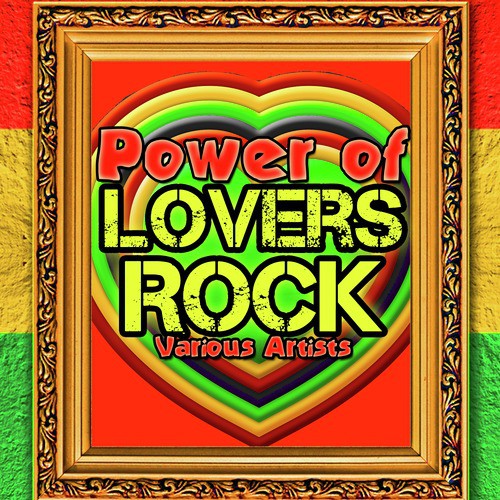 Power of Lovers Rock
