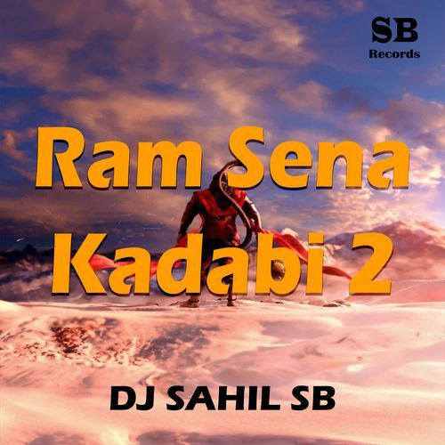 Ram Sena Kadabi 2