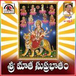 Shri Mata Suprabhatam