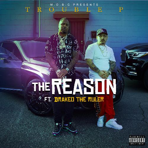 The Reason (feat. Drakeo the Ruler)_poster_image