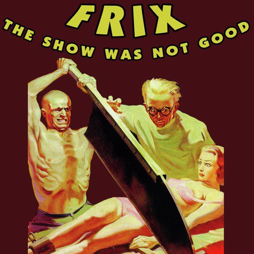 The Show Was Not Good_poster_image