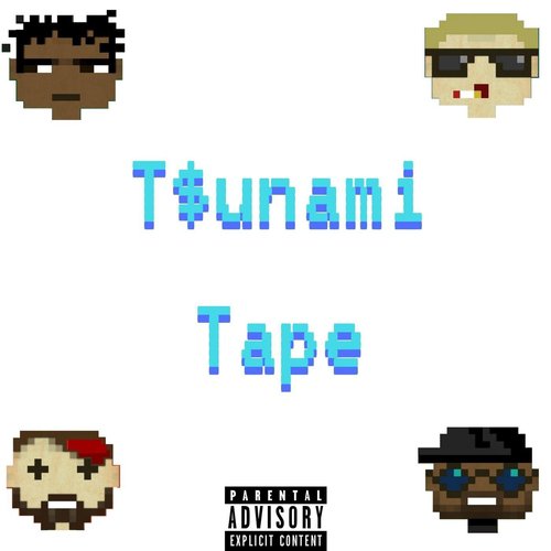 The T$unami Tape