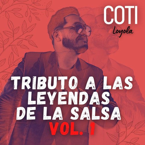 Tributo a las Leyendas de la Salsa Vol.1