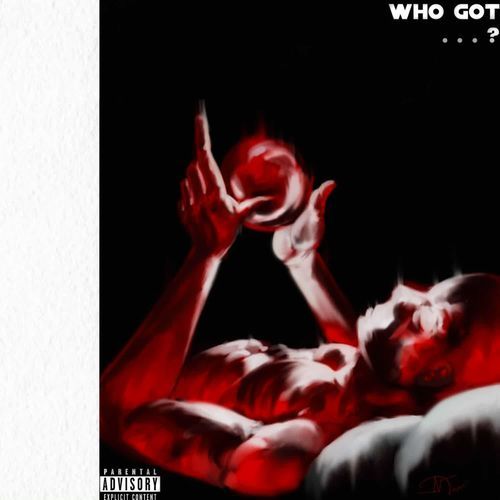 Who Got