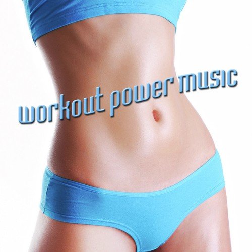 Workout Power Music
