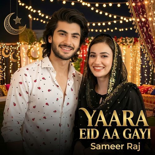 Yaara Eid Aa Gayi