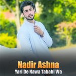 Yari De Nawa Tabahi Wa