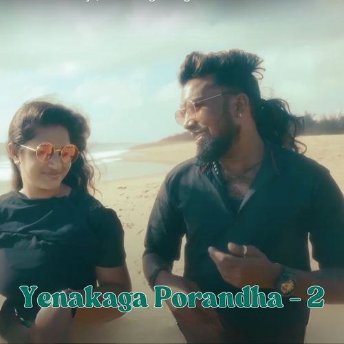 Yenakaga Porandha - 2
