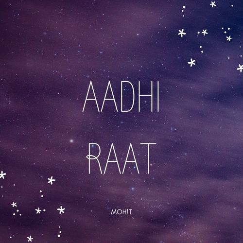 Aadhi Raat