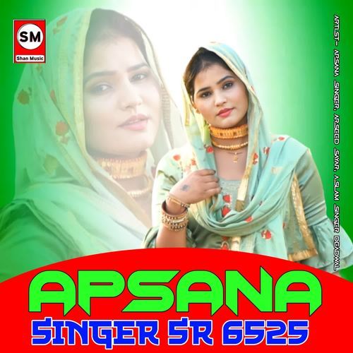 Apsana Singer SR 6525