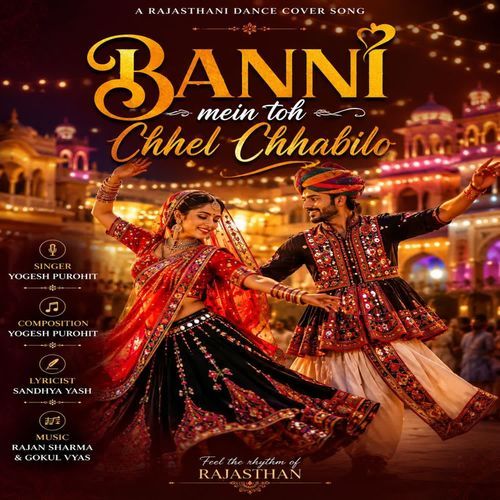 BANNI  MAI TO CHEL CHABILO