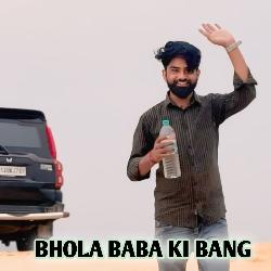 BHOLA BABA KI BANG-MVk4fRlhU3Q