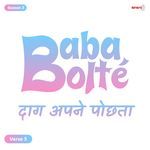 BabaBolte - Daag Apne Pochta