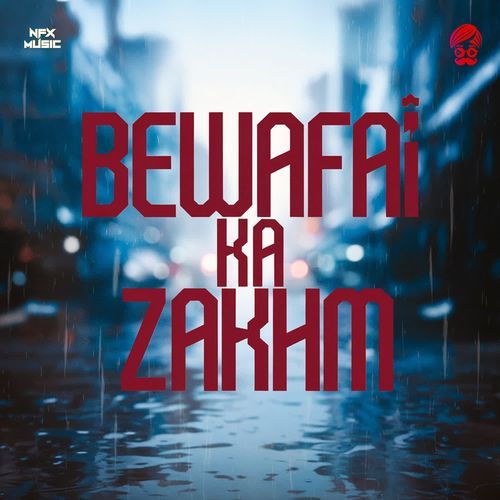 Bewafai Ka Zakhm