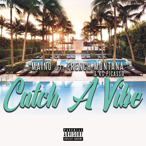 Catch A Vibe (feat. French Montana & KG Picasso) cover art