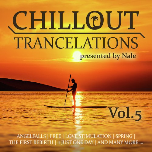 Chillout Trancelations, Vol. 5