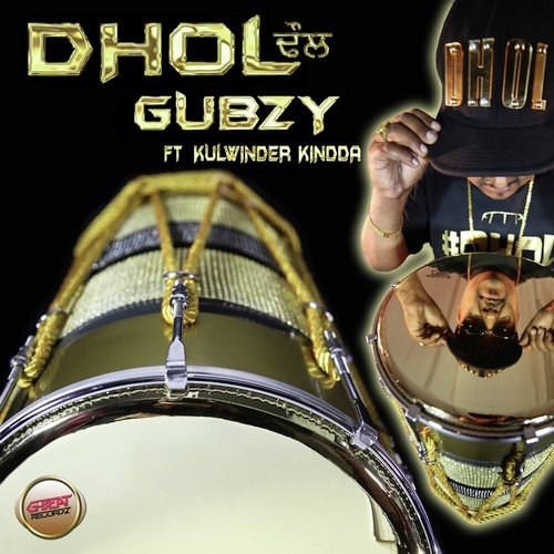 Dhol (Gubzy Mix)