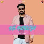 Dil Mangeya