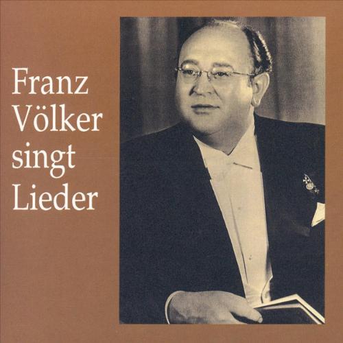 Franz Völker singt Lieder