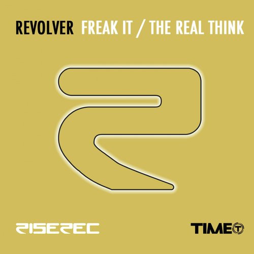 Freak It / The Real Think