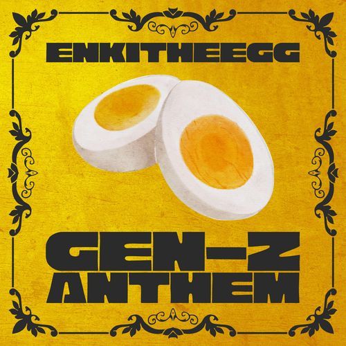 Gen-Z Anthem