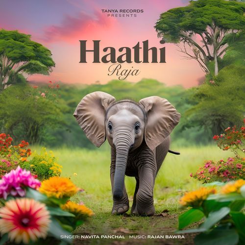 Haathi Raja