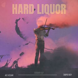 Hard Liquor-RlkoXz5JeWs