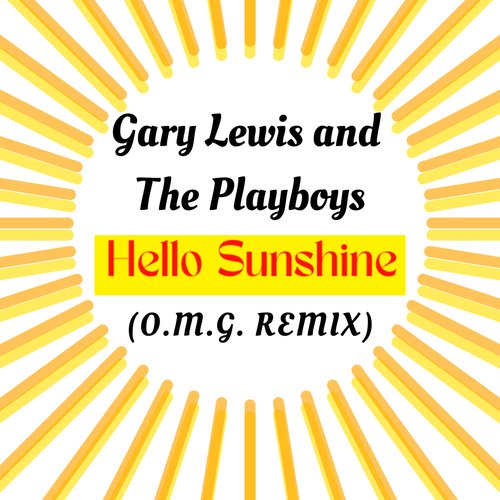 Hello Sunshine (O.M.G. Remix)