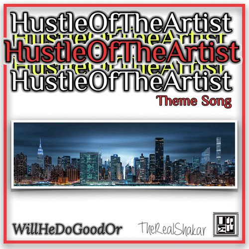 Hustle of the Artist (Theme Song)_poster_image