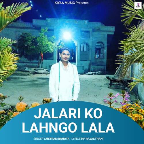 Jalari Ko Lanhgo Lala