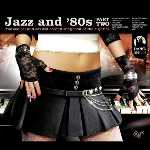 Jazz and 80s - Part Two