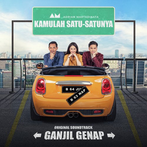 Kamulah Satu-Satunya (From "Ganjil Genap")