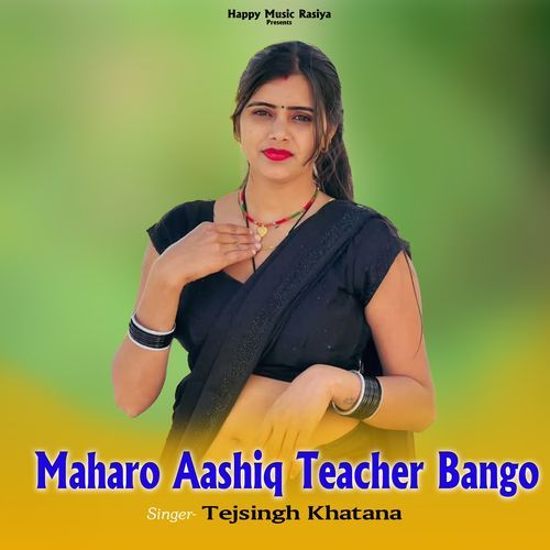 Maharo Aashiq Teacher Bango