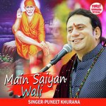 Main Saiyan Wali (Sai Bhajan)
