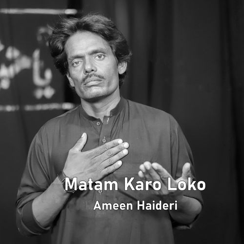 Matam Karo Loko