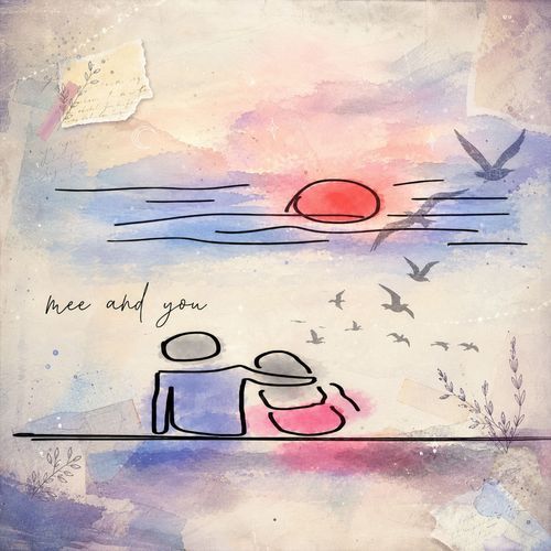 Me and You