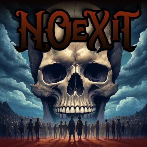 NO EXIT