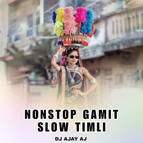 NONSTOP GAMIT SLOW TIMLI