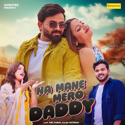 Na Mane Mero Daddy