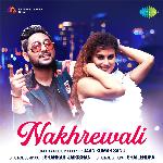 Nakhrewali - Jaan Kumar Sanu