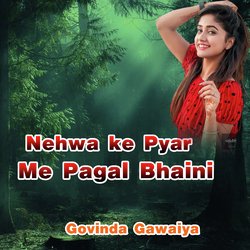 Nehwa Ke Pyar Me Pagal Bhaini-Iwo9ex9ddAI