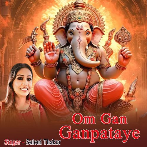 Om Gan Ganpataye