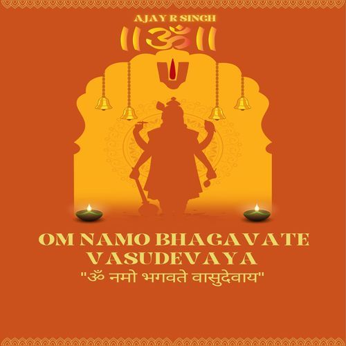 Om Namo Bhagavate Vasudevaya