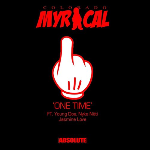 One Time (feat. Nyke Nitti, Jasmine Love & Young Doe)