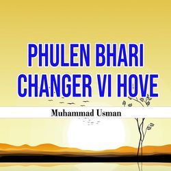 Phulen Bhari Changer Vi Hove