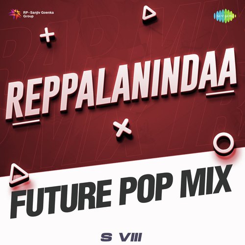 Reppalanindaa - Future Pop Mix