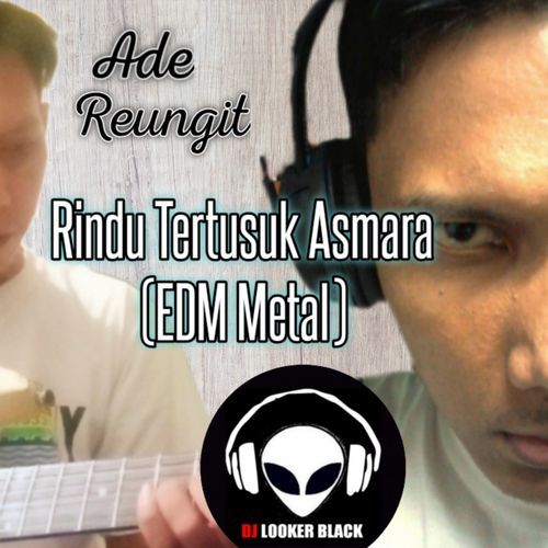 Rindu Tertusuk Asmara (EDM Metal)_poster_image