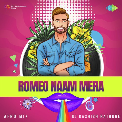 Romeo Naam Mera - Afro Mix